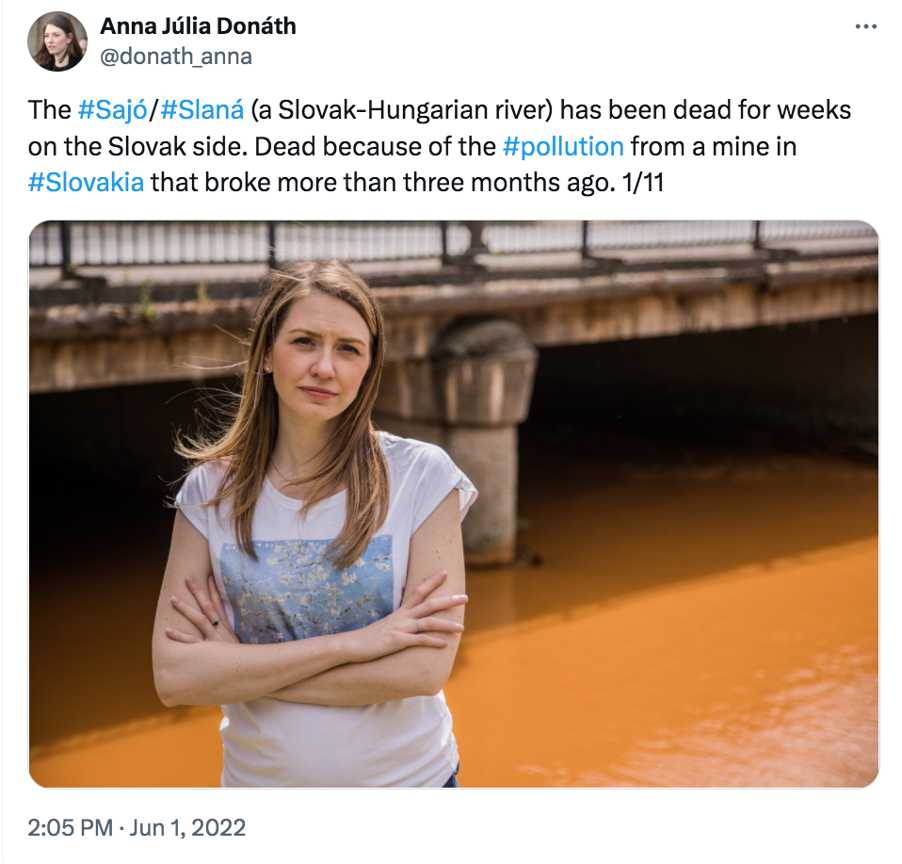 Tweet from Anna Júlia Donáth: The Sajó/Slanaá (a Slovak-Hungarian river) has been dead for weeks on the Slovak side. Dead because of the pollution from a mine in Slovakia that broke more than three months ago. 